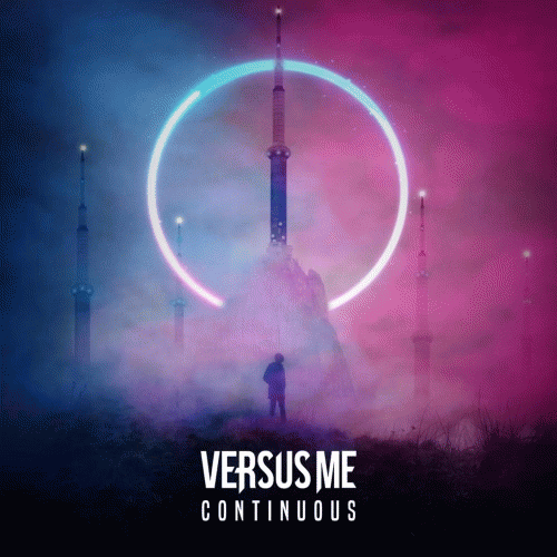Versus Me (USA) : Continuous